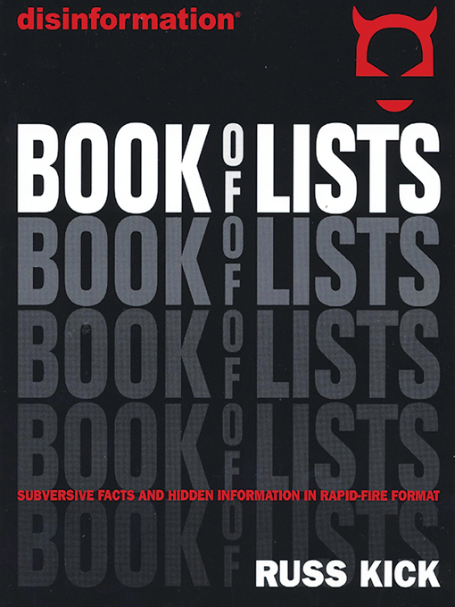 Title details for Disinformation Book of Lists by Russ Kick - Available
